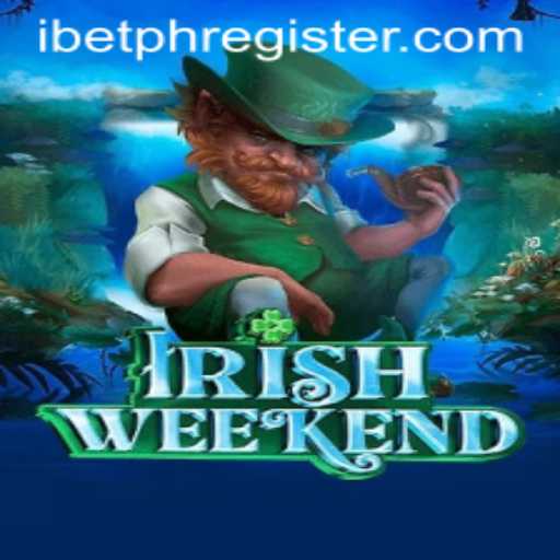 Explore the Excitement of IrishWeekend: A Casino Game by iBetPH